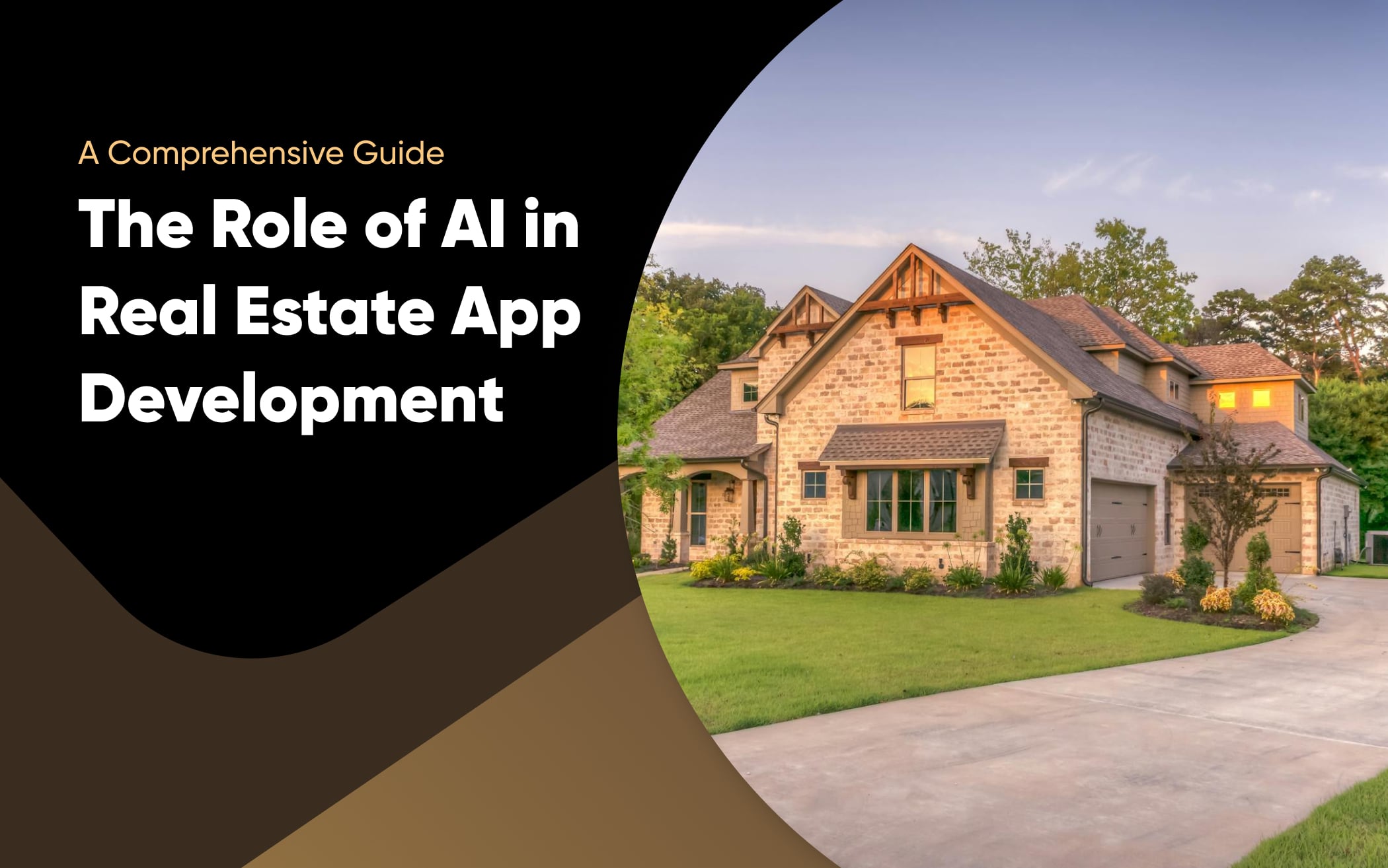 The Role of AI in Real Estate App Development: Comprehensive Guide